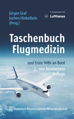 Abbildung von Graf / Hinkelbein | Taschenbuch Flugmedizin | 3. Auflage | 2024 | beck-shop.de