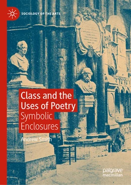 Abbildung von Smith | Class and the Uses of Poetry | 1. Auflage | 2024 | beck-shop.de