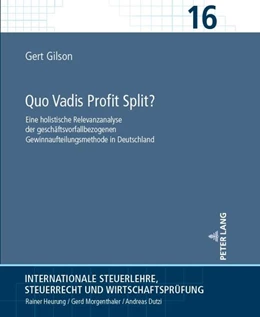 Abbildung von Gilson | Quo Vadis Profit Split? | 1. Auflage | 2024 | beck-shop.de