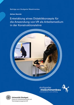 Abbildung von Hölzle / Henrich | Entwicklung eines Didaktikkonzepts für die Anwendung von VR als Arbeitsmedium in der Konstruktionslehre | 1. Auflage | 2024 | 31 | beck-shop.de