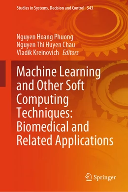 Abbildung von Hoang Phuong / Huyen Chau | Machine Learning and Other Soft Computing Techniques: Biomedical and Related Applications | 1. Auflage | 2024 | beck-shop.de