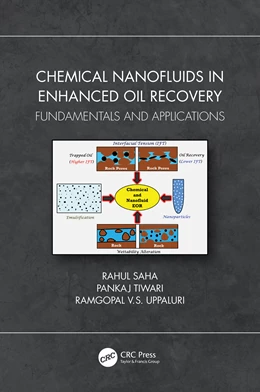 Abbildung von Tiwari / Saha | Chemical Nanofluids in Enhanced Oil Recovery | 1. Auflage | 2024 | beck-shop.de