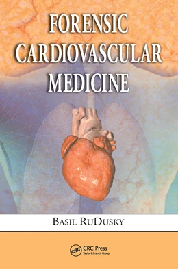 Abbildung von Rudusky | Forensic Cardiovascular Medicine | 1. Auflage | 2024 | beck-shop.de