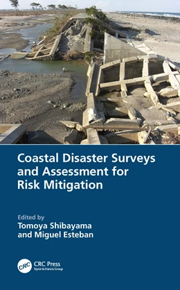 Abbildung von Esteban / Shibayama | Coastal Disaster Surveys and Assessment for Risk Mitigation | 1. Auflage | 2024 | beck-shop.de