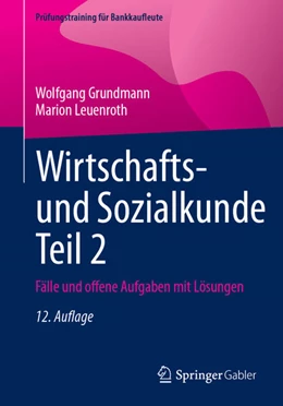 Abbildung von Leuenroth / Grundmann | Wirtschafts- und Sozialkunde Teil 2 | 12. Auflage | 2024 | beck-shop.de