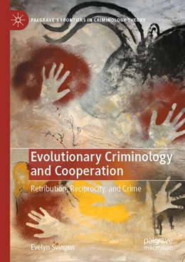 Abbildung von Svingen | Evolutionary Criminology and Cooperation | 1. Auflage | 2024 | beck-shop.de