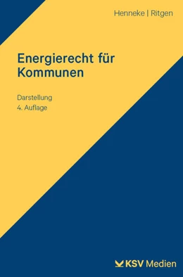 Abbildung von Henneke / Ritgen | Energierecht für Kommunen | 4. Auflage | 2024 | beck-shop.de