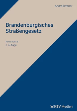 Abbildung von Böttner | Brandenburgisches Straßengesetz | 3. Auflage | 2024 | beck-shop.de