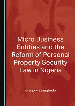 Abbildung von Esangbedo | Micro Business Entities and the Reform of Personal Property Security Law in Nigeria | 1. Auflage | 2024 | beck-shop.de