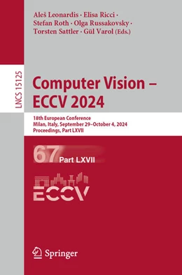 Abbildung von Leonardis / Ricci | Computer Vision – ECCV 2024 | 1. Auflage | 2024 | 15125 | beck-shop.de