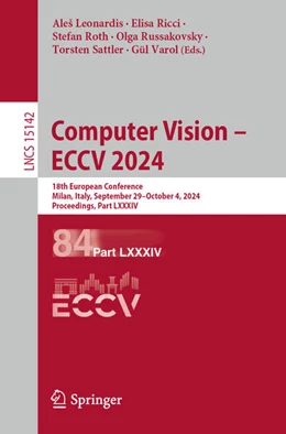 Abbildung von Leonardis / Ricci | Computer Vision – ECCV 2024 | 1. Auflage | 2024 | 15142 | beck-shop.de