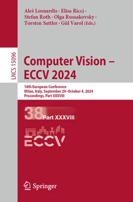 Abbildung von Leonardis / Ricci | Computer Vision – ECCV 2024 | 1. Auflage | 2024 | 15096 | beck-shop.de