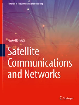 Abbildung von Höyhtyä | Satellite Communications and Networks | 1. Auflage | 2025 | beck-shop.de