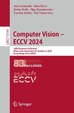 Abbildung von Leonardis / Ricci | Computer Vision – ECCV 2024 | 1. Auflage | 2024 | 15141 | beck-shop.de