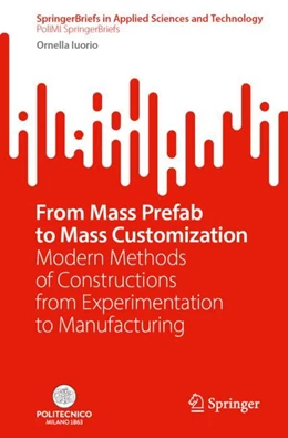 Abbildung von Iuorio | From Mass Prefab to Mass Customization | 1. Auflage | 2024 | beck-shop.de