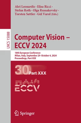 Abbildung von Leonardis / Ricci | Computer Vision – ECCV 2024 | 1. Auflage | 2024 | 15088 | beck-shop.de