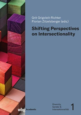 Abbildung von Grigoleit-Richter / Zitzelsberger | Shifting Perspectives on Intersectionality | 1. Auflage | 2024 | beck-shop.de