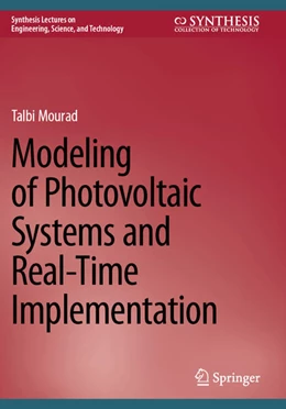 Abbildung von Mourad | Modeling of Photovoltaic Systems and Real-Time Implementation | 1. Auflage | 2024 | beck-shop.de