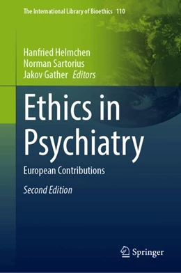 Abbildung von Helmchen / Sartorius | Ethics in Psychiatry | 2. Auflage | 2025 | 110 | beck-shop.de