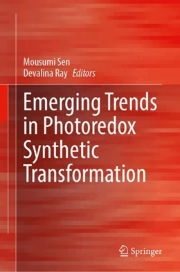 Abbildung von Sen / Ray | Emerging Trends in Photoredox Synthetic Transformation | 1. Auflage | 2025 | beck-shop.de