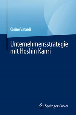 Abbildung von Vinardi | Unternehmensstrategie mit Hoshin Kanri | 1. Auflage | 2024 | beck-shop.de