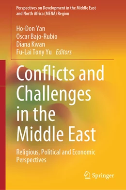 Abbildung von Yan / Bajo-Rubio | Conflicts and Challenges in the Middle East | 1. Auflage | 2024 | beck-shop.de