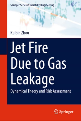 Abbildung von Zhou | Jet Fire Due to Gas Leakage | 1. Auflage | 2024 | beck-shop.de