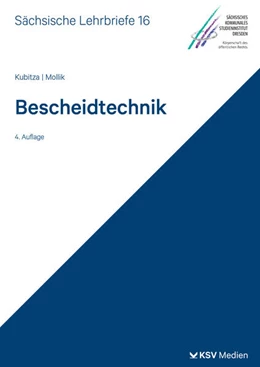 Abbildung von Kubitza / Mollik | Bescheidtechnik (SL 16) | 4. Auflage | 2025 | beck-shop.de