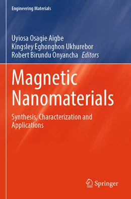 Abbildung von Aigbe / Onyancha | Magnetic Nanomaterials | 1. Auflage | 2024 | beck-shop.de