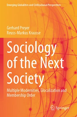 Abbildung von Krausse / Preyer | Sociology of the Next Society | 1. Auflage | 2024 | beck-shop.de