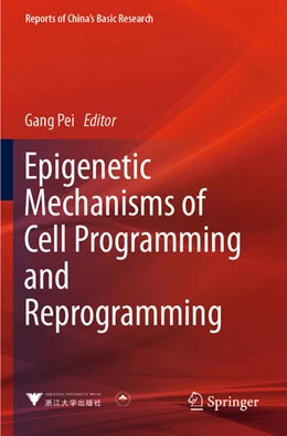 Abbildung von Pei | Epigenetic Mechanisms of Cell Programming and Reprogramming | 1. Auflage | 2024 | beck-shop.de