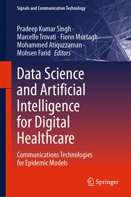 Abbildung von Singh / Trovati | Data Science and Artificial Intelligence for Digital Healthcare | 1. Auflage | 2024 | beck-shop.de