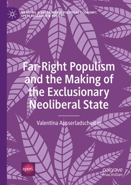 Abbildung von Ausserladscheider | Far-Right Populism and the Making of the Exclusionary Neoliberal State | 1. Auflage | 2024 | beck-shop.de