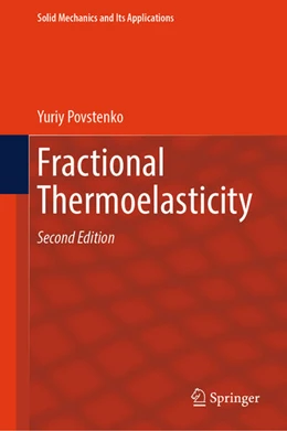 Abbildung von Povstenko | Fractional Thermoelasticity | 2. Auflage | 2024 | beck-shop.de