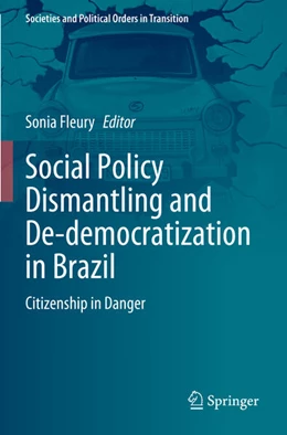 Abbildung von Fleury | Social Policy Dismantling and De-democratization in Brazil | 1. Auflage | 2024 | beck-shop.de