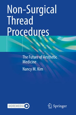 Abbildung von Kim | Non-Surgical Thread Procedures | 1. Auflage | 2024 | beck-shop.de