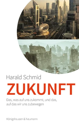 Abbildung von Schmid | Zukunft | 1. Auflage | 2024 | beck-shop.de