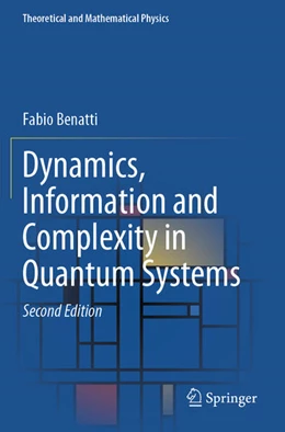 Abbildung von Benatti | Dynamics, Information and Complexity in Quantum Systems | 2. Auflage | 2024 | beck-shop.de