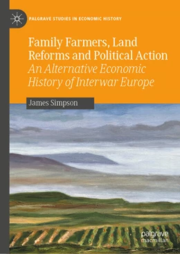 Abbildung von Simpson | Family Farmers, Land Reforms and Political Action | 1. Auflage | 2024 | beck-shop.de