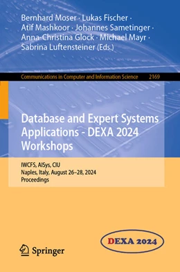 Abbildung von Moser / Fischer | Database and Expert Systems Applications - DEXA 2024 Workshops | 1. Auflage | 2024 | beck-shop.de