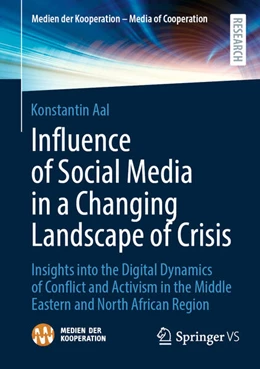 Abbildung von Aal | Influence of Social Media in a Changing Landscape of Crisis | 1. Auflage | 2024 | beck-shop.de