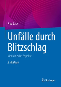 Abbildung von Zack | Unfälle durch Blitzschlag | 2. Auflage | 2024 | beck-shop.de