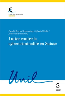 Abbildung von Perrier Depeursinge / Métille | Lutter contre la cybercriminalité en Suisse | 1. Auflage | 2024 | 125 | beck-shop.de