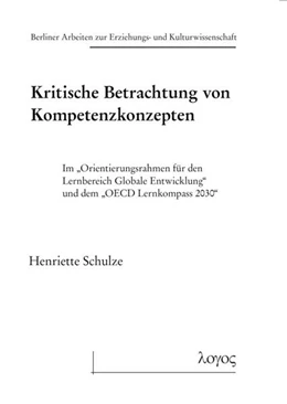 Abbildung von Schulze | Kritische Betrachtung von Kompetenzkonzepten | 1. Auflage | 2024 | 79 | beck-shop.de