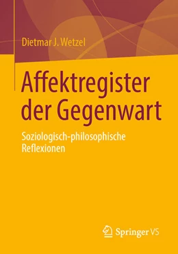 Abbildung von Wetzel | Affektregister der Gegenwart | 1. Auflage | 2024 | beck-shop.de