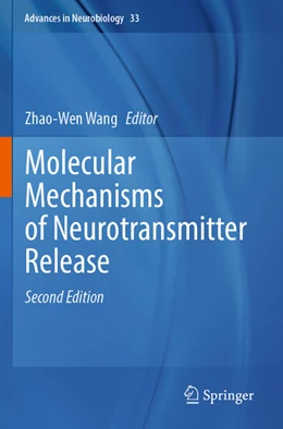 Abbildung von Wang | Molecular Mechanisms of Neurotransmitter Release | 2. Auflage | 2024 | 33 | beck-shop.de