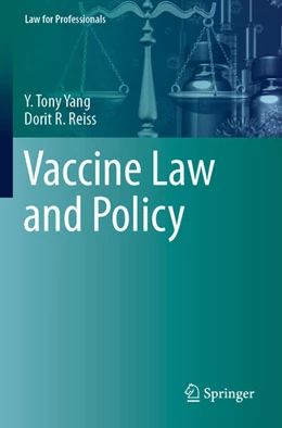 Abbildung von Yang / Reiss | Vaccine Law and Policy | 1. Auflage | 2024 | beck-shop.de