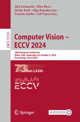 Abbildung von Leonardis / Ricci | Computer Vision – ECCV 2024 | 1. Auflage | 2024 | 15131 | beck-shop.de