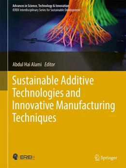 Abbildung von Alami | Sustainable Additive Technologies and Innovative Manufacturing Techniques | 1. Auflage | 2025 | beck-shop.de