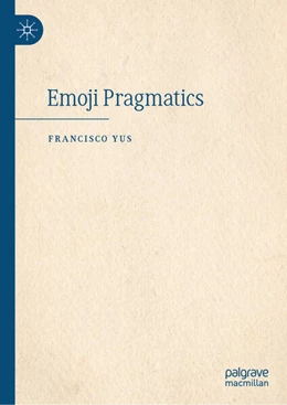 Abbildung von Yus | Emoji Pragmatics | 1. Auflage | 2025 | beck-shop.de